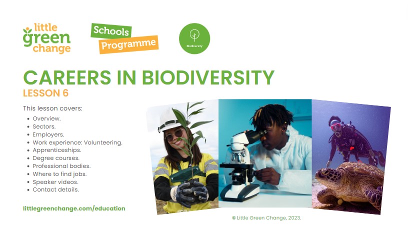 Careers in biodiversity lesson, Little Green Change